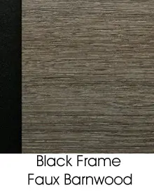 Black Frame, Barnwood Combination